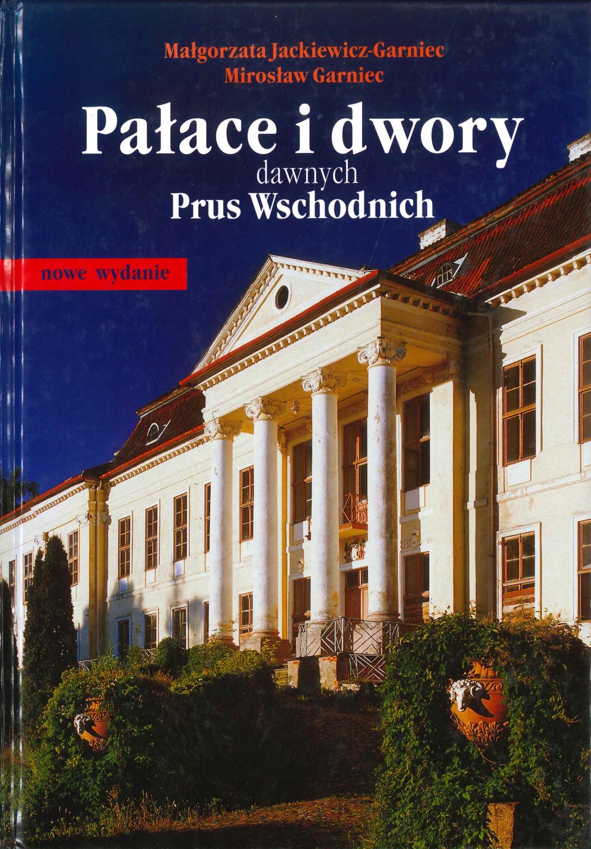 Pałace i dwory dawnych Prus Wschodnich
